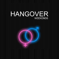 Hangover Weekends 1213032 Image 1